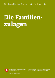 Basisbroschüre «Die Familienzulagen»