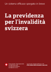 Opuscolo: La prévoyance invalidité suisse - L’essentiel expliqué simplement